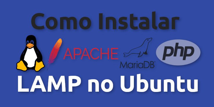 Tutorial de como instalar o LAMP no Ubuntu