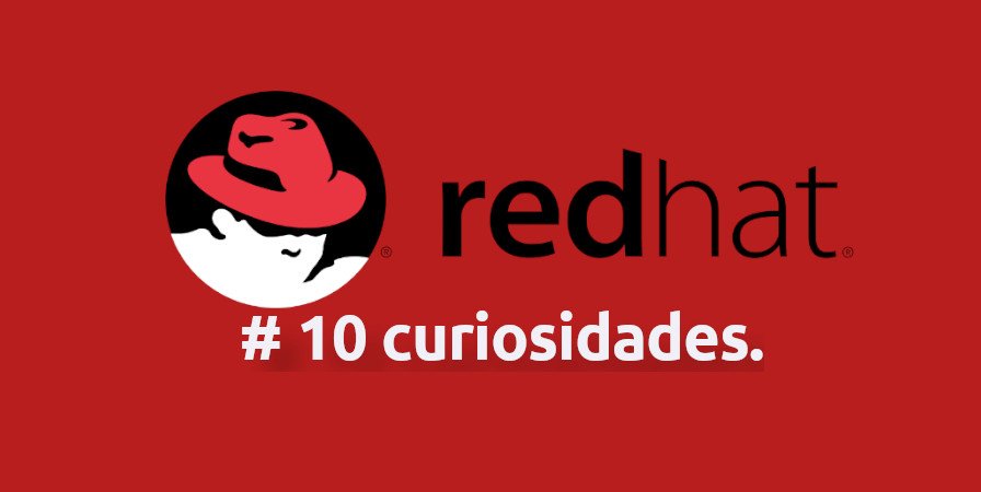 Curiosidades sobre o Red Hat Linux