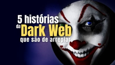 Histórias da Dark Web que são de arrepiar
