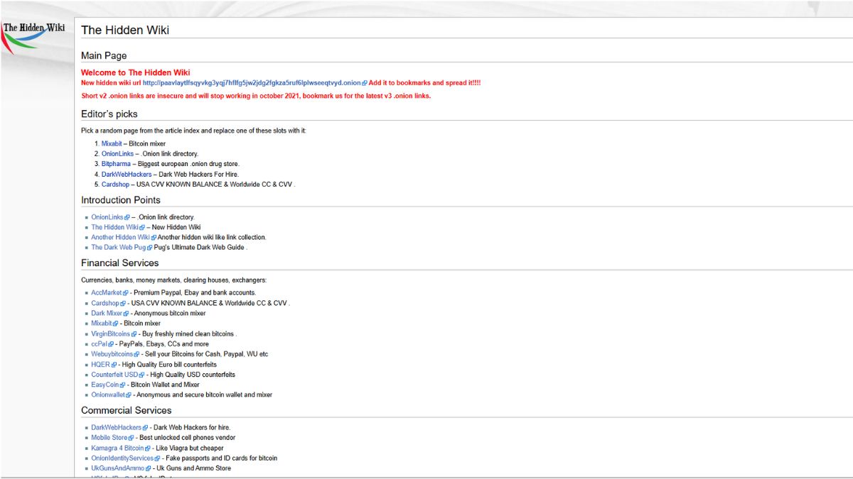 The Hidden Wiki novo link atualizado da rede Onion é um diretório de links da Deep Web que reúne os mais variados sites da rede onion.