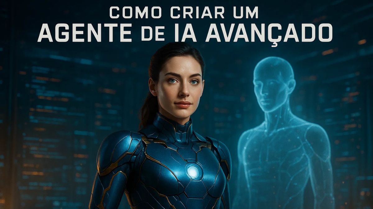 Como criar um agente de IA avançado.